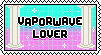 Vaporwave Lover stamp blinkie